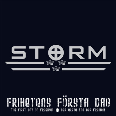 Storm "Frihetens Första Dag"